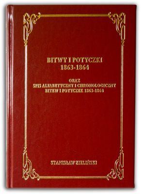 Bitwy i Potyczki 1863-1864 - oprawa ekoskórzana
