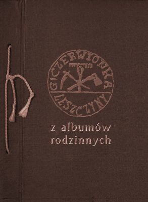 Czerwionka - Leszczyny z albumów rodzinnych tom II